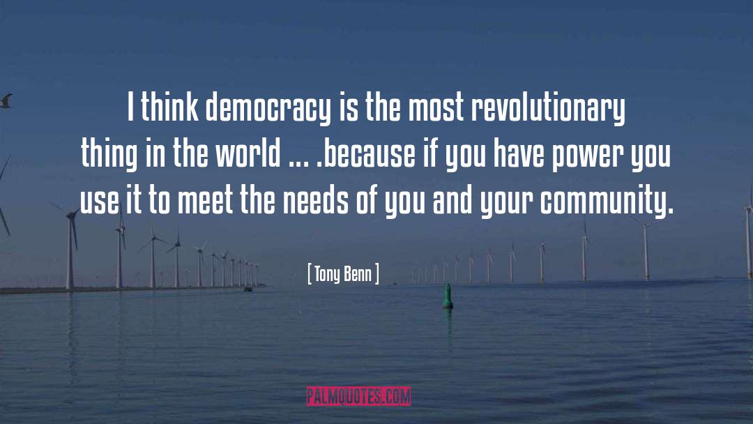 Power Of Small quotes by Tony Benn