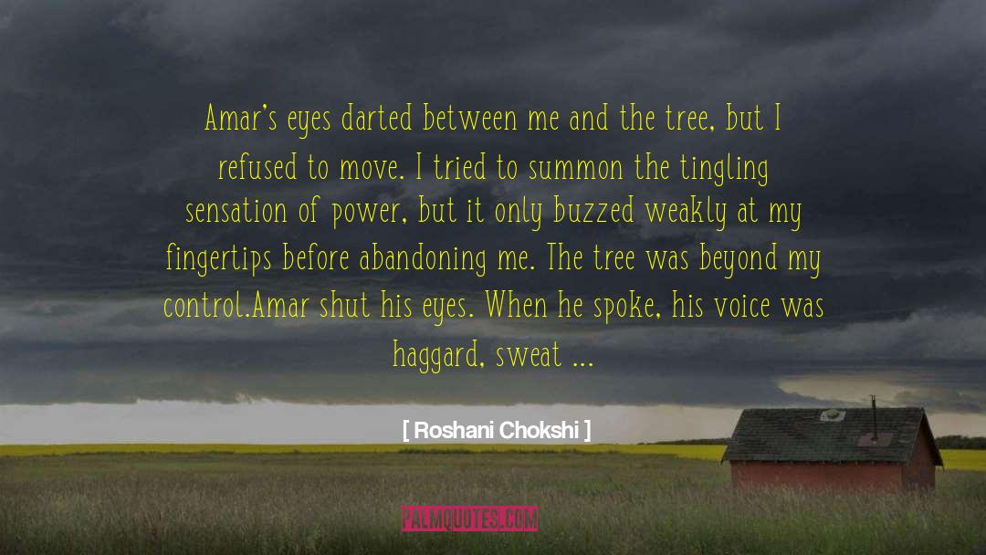 Power Of Speech quotes by Roshani Chokshi