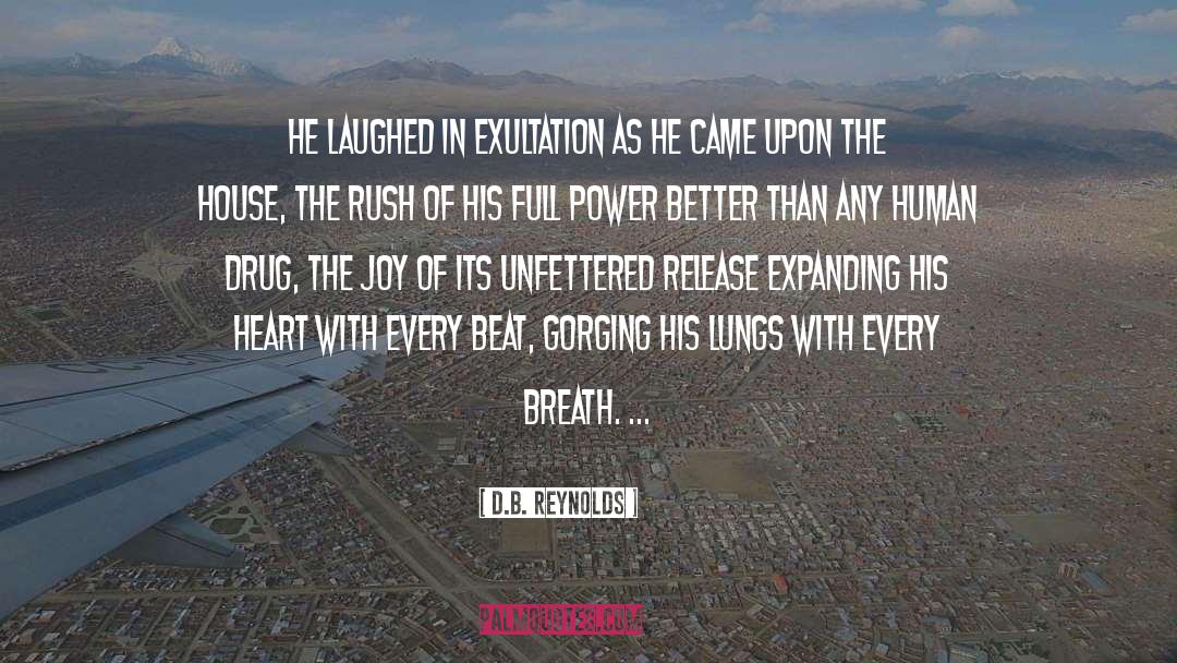 Power Of The Breath quotes by D.B. Reynolds