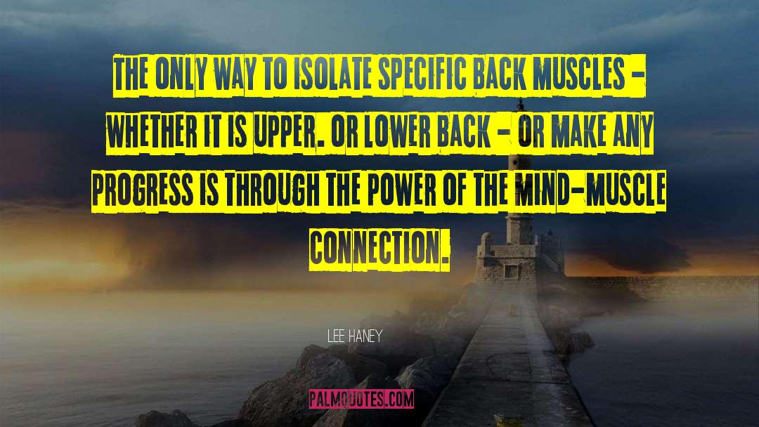 Power Of The Mind quotes by Lee Haney
