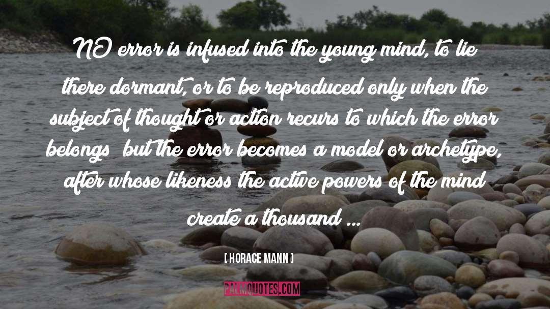 Power Of The Mind quotes by Horace Mann