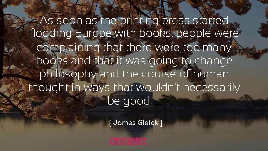 Power Of The Printing Press quotes by James Gleick