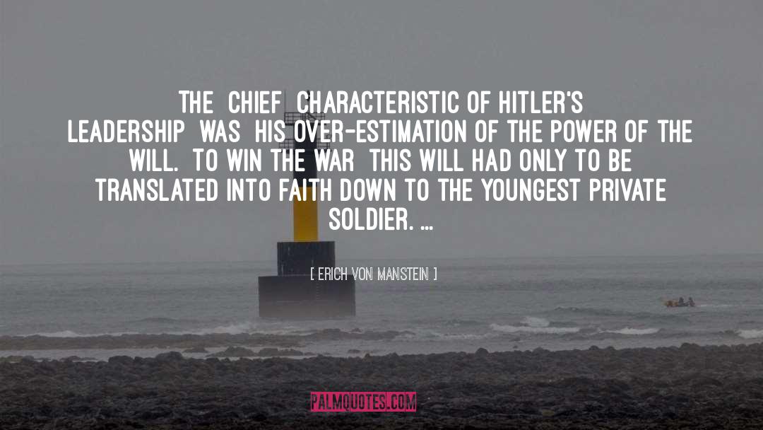 Power Of The Will quotes by Erich Von Manstein
