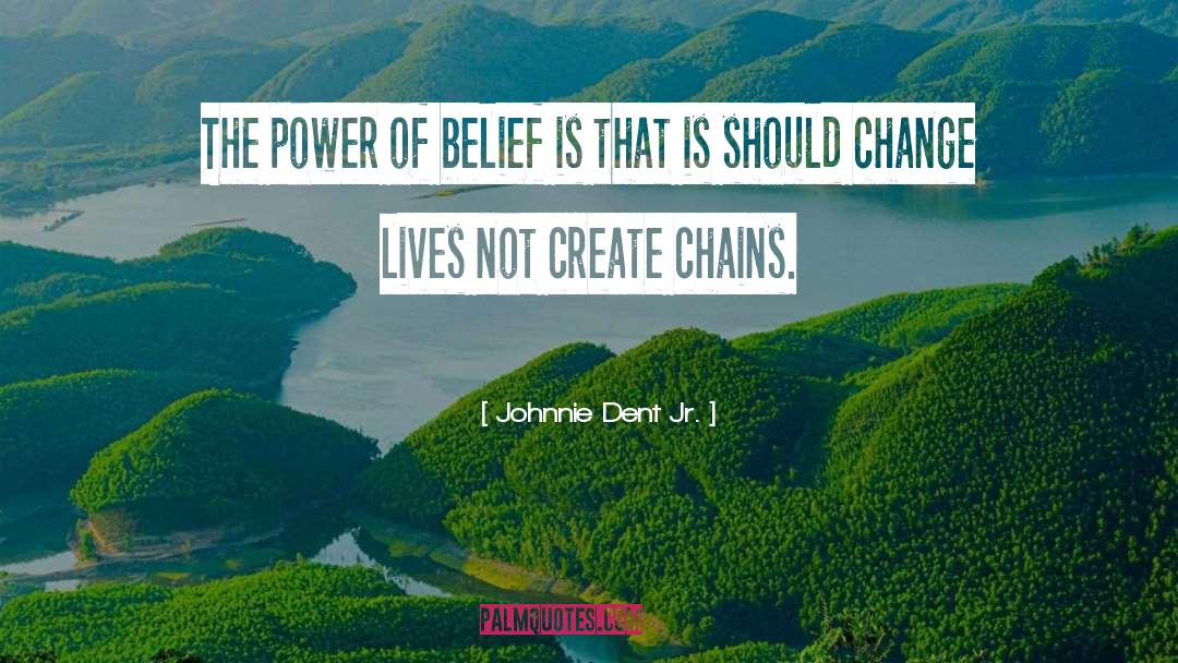 Power Of Thoughts quotes by Johnnie Dent Jr.