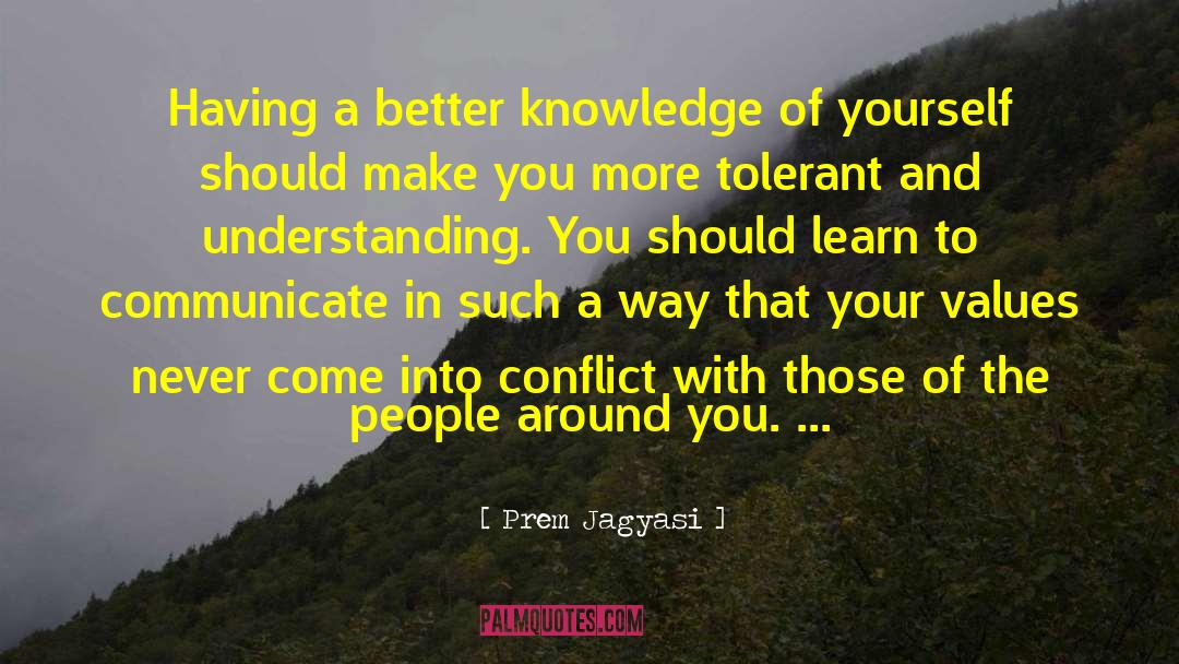 Power Of Understanding quotes by Prem Jagyasi