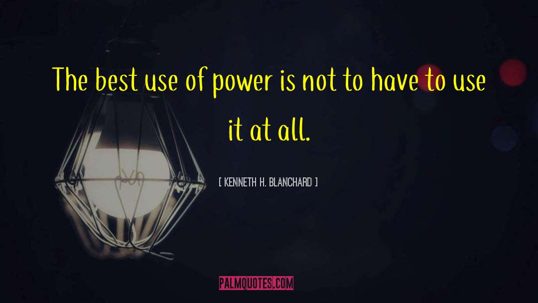 Power Of Understanding quotes by Kenneth H. Blanchard