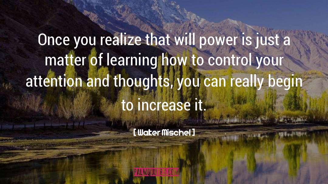 Power Of Wisdom quotes by Walter Mischel