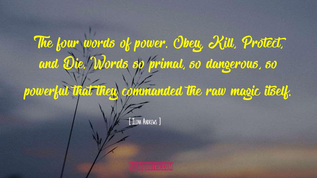 Power Of Words Forgetting quotes by Ilona Andrews