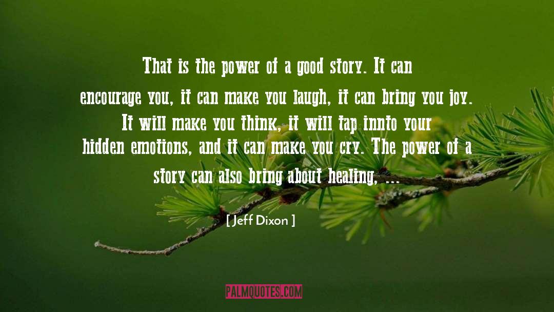Power Of Words quotes by Jeff Dixon
