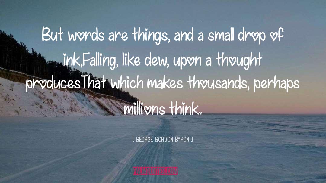 Power Of Words quotes by George Gordon Byron