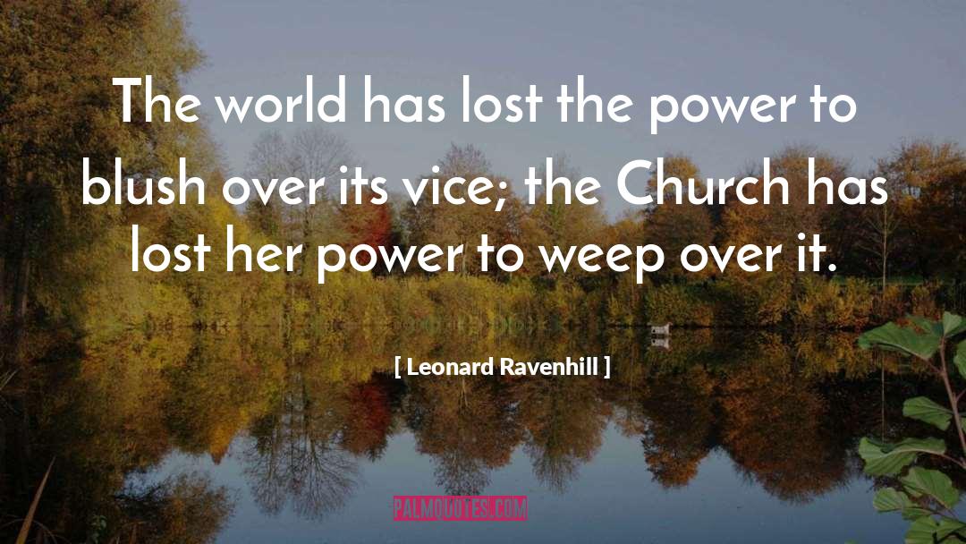 Power Over Others quotes by Leonard Ravenhill