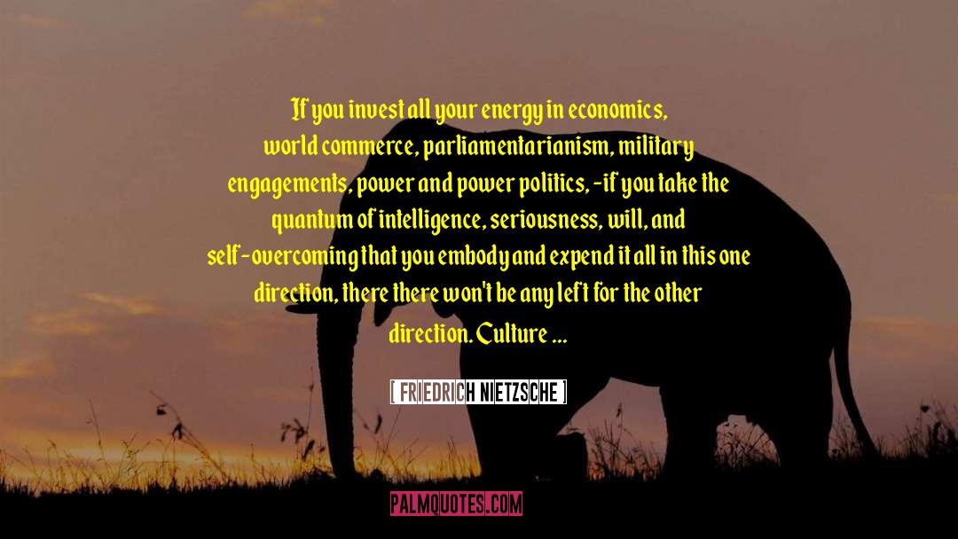 Power Politics quotes by Friedrich Nietzsche