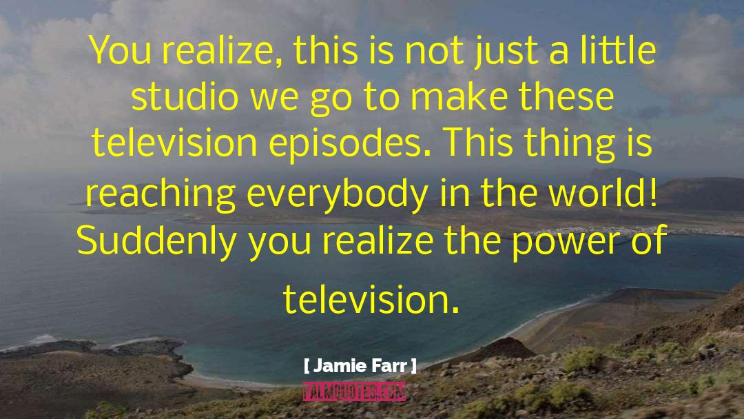 Power Politics quotes by Jamie Farr