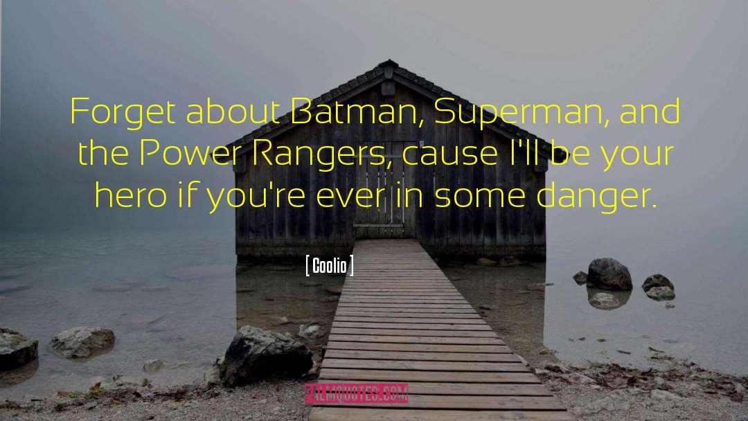 Power Rangers quotes by Coolio
