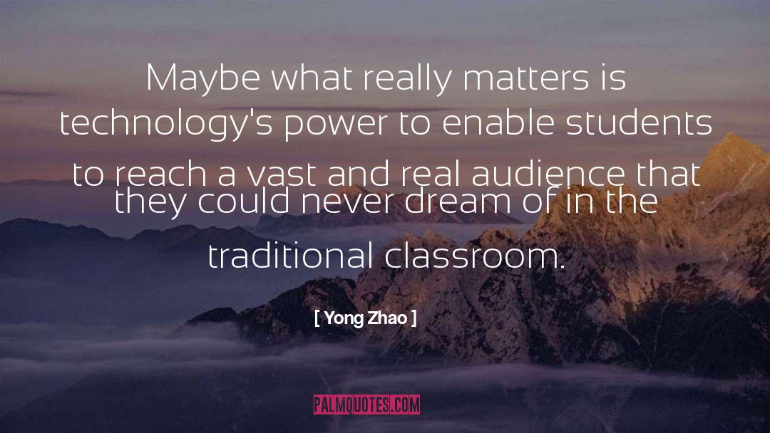 Power Study quotes by Yong Zhao