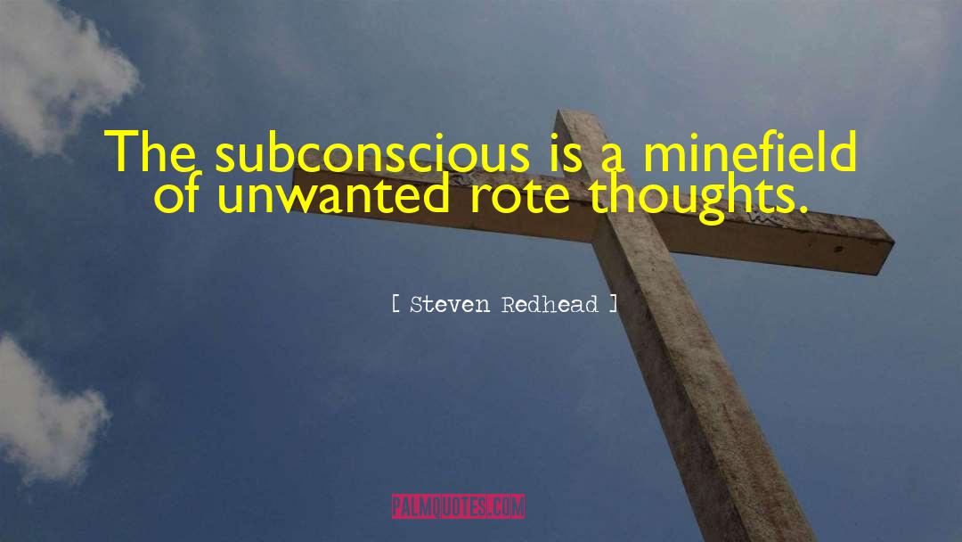 Power Subconscious Mind quotes by Steven Redhead