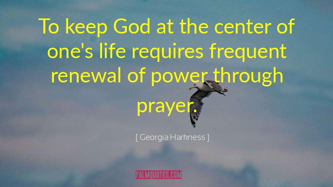 Power Through Prayer quotes by Georgia Harkness