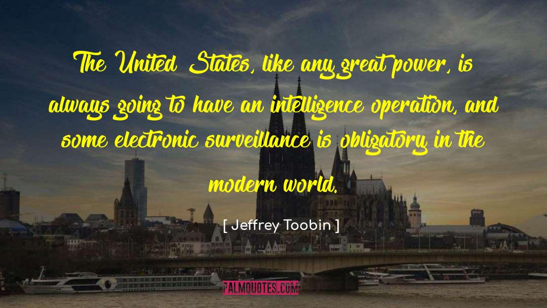 Power To Kill quotes by Jeffrey Toobin