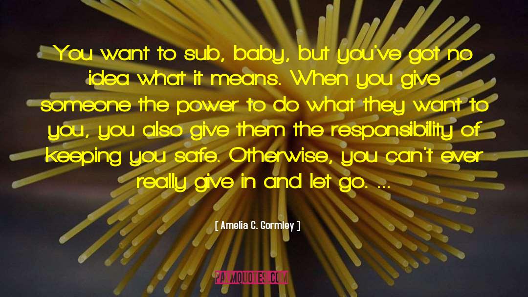 Power To Kill quotes by Amelia C. Gormley