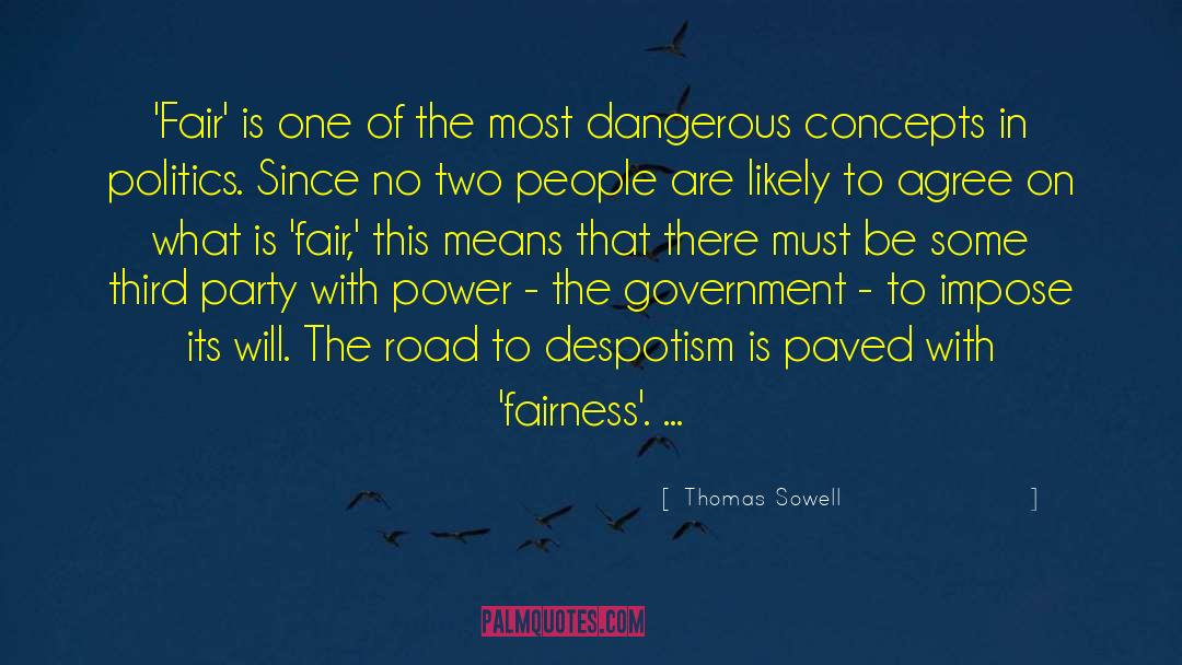 Power To Kill quotes by Thomas Sowell