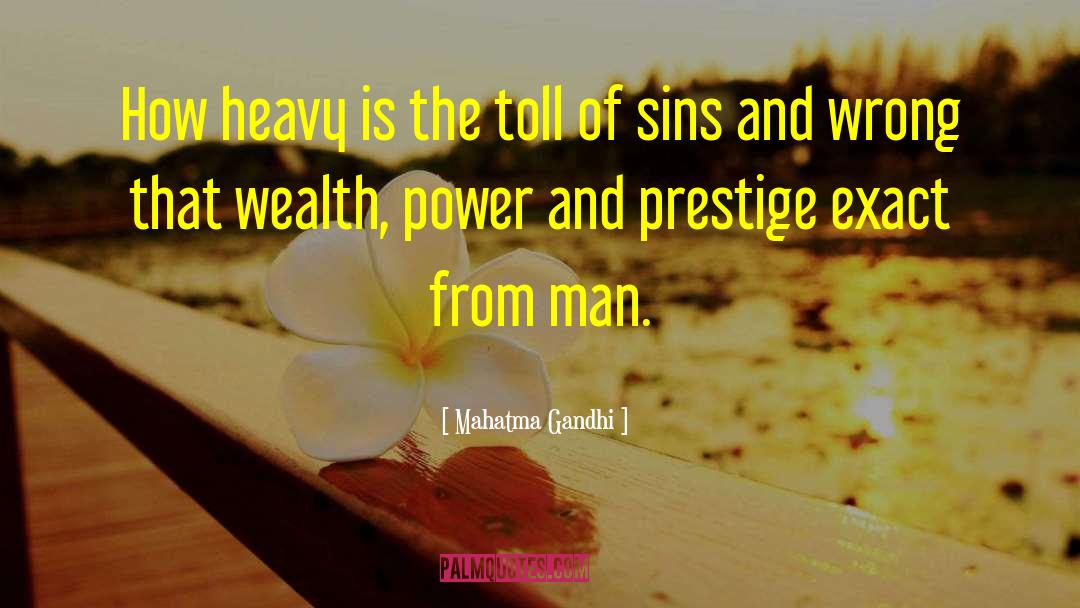 Power Tools quotes by Mahatma Gandhi