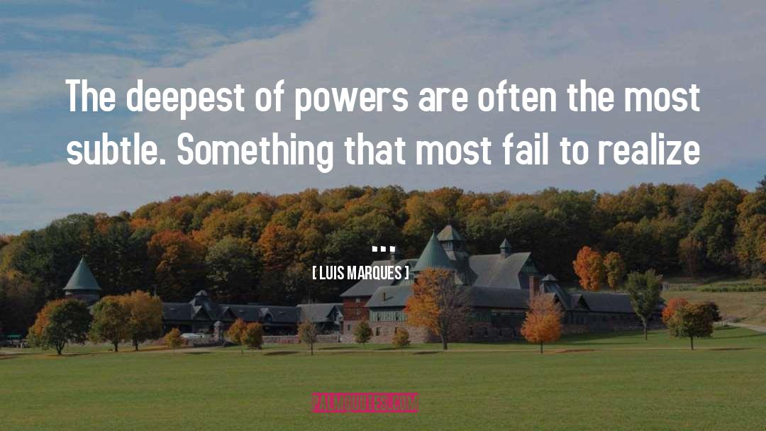 Power Tools quotes by Luis Marques