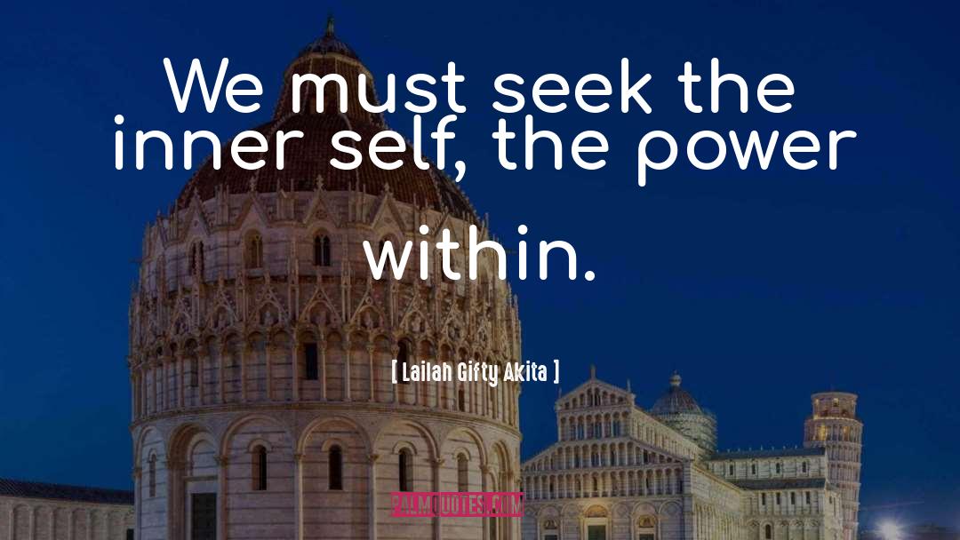 Power Within quotes by Lailah Gifty Akita