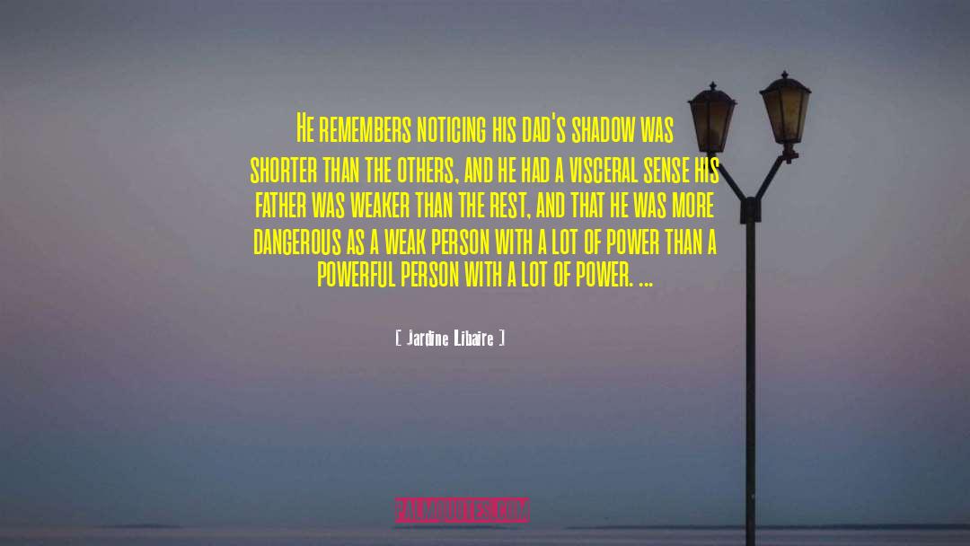 Powerful Books quotes by Jardine Libaire