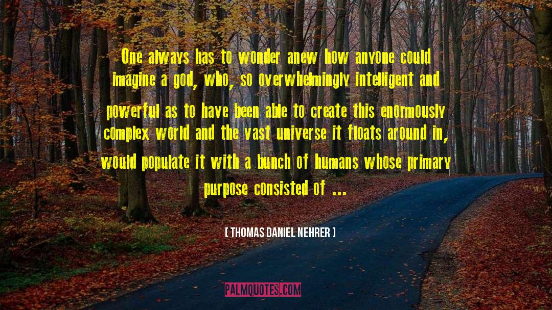 Powerful Connections quotes by Thomas Daniel Nehrer