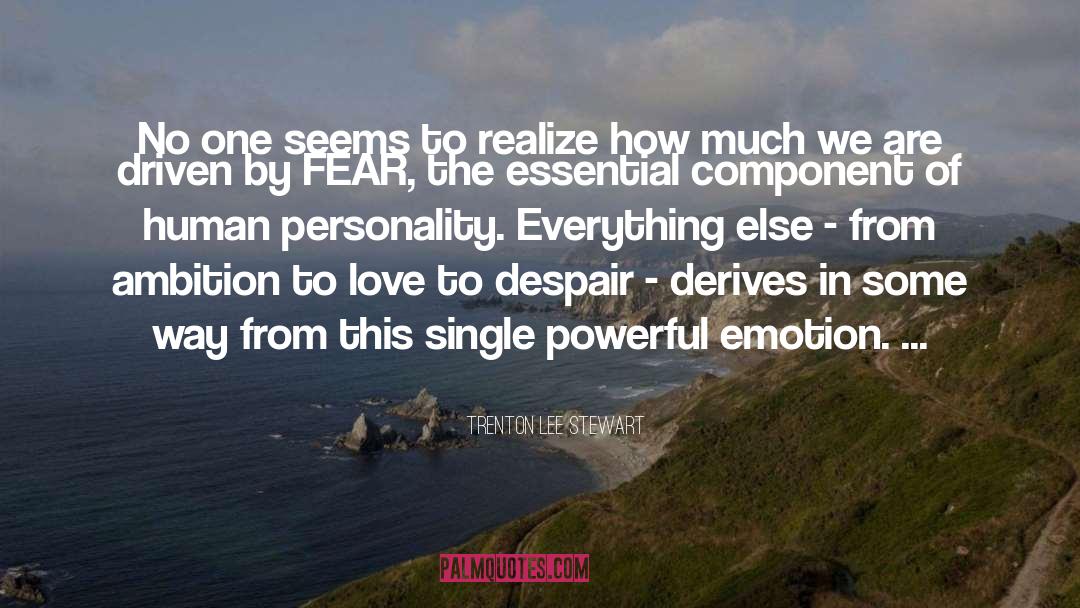 Powerful Emotions quotes by Trenton Lee Stewart