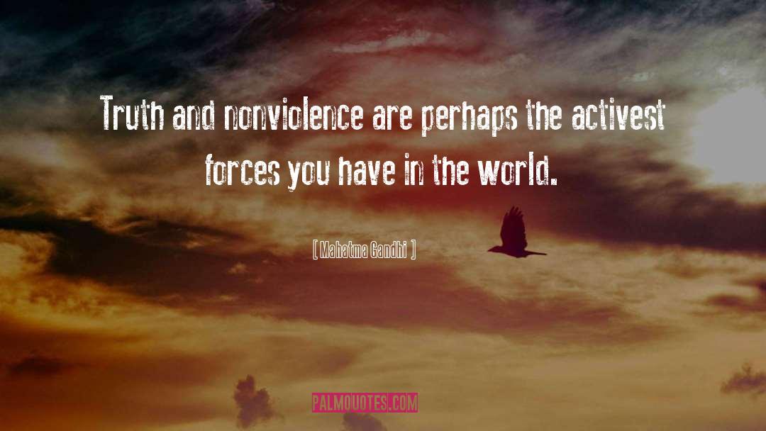 Powerful Forces quotes by Mahatma Gandhi