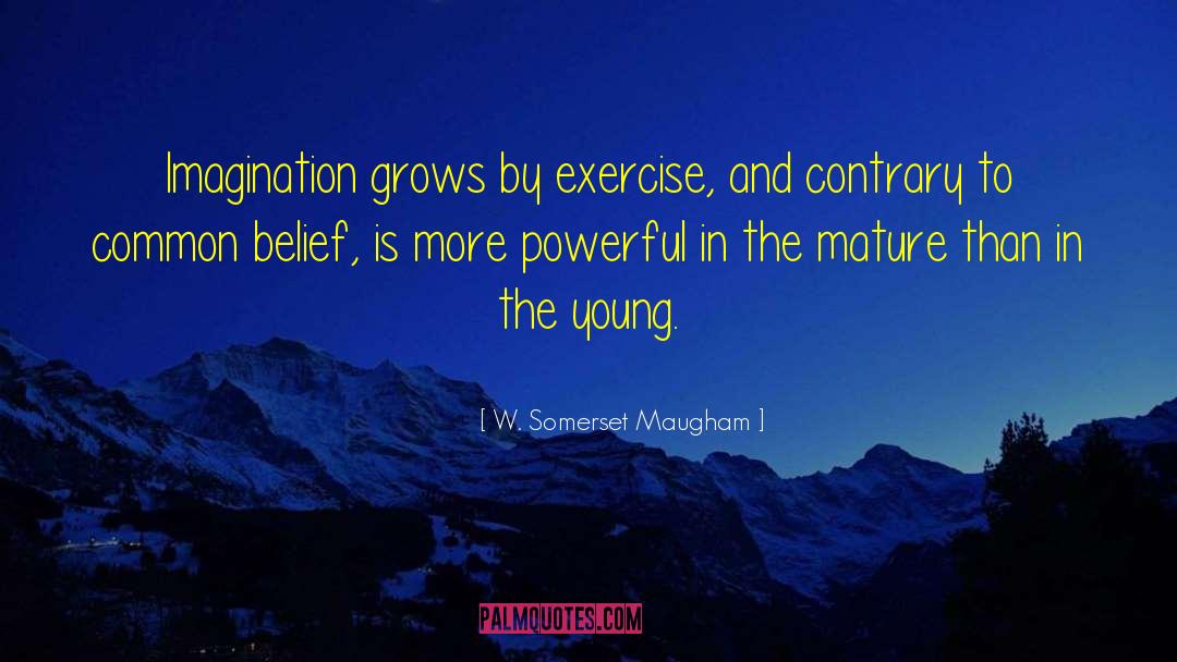 Powerful Forces quotes by W. Somerset Maugham