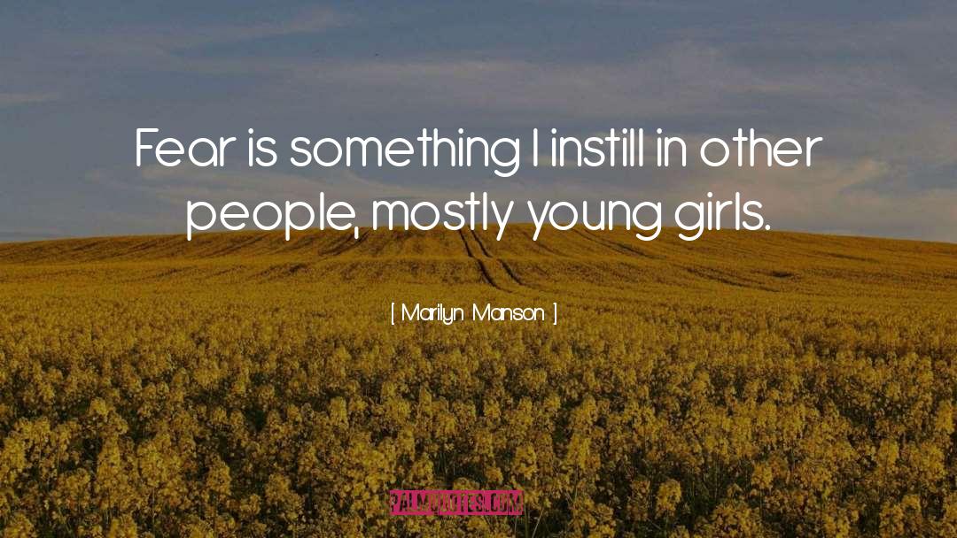 Powerful Girls quotes by Marilyn Manson
