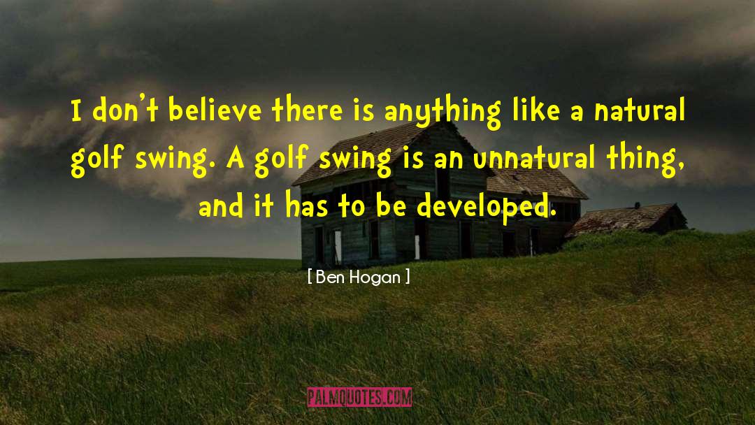 Powerful Golf quotes by Ben Hogan