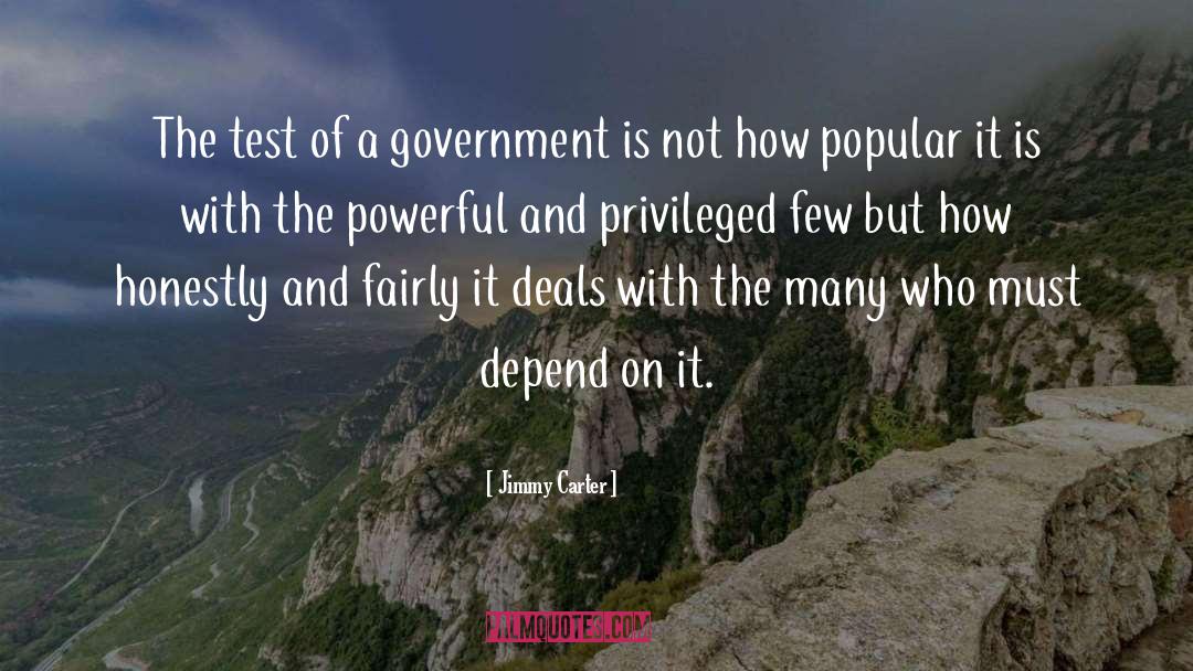 Powerful Government quotes by Jimmy Carter