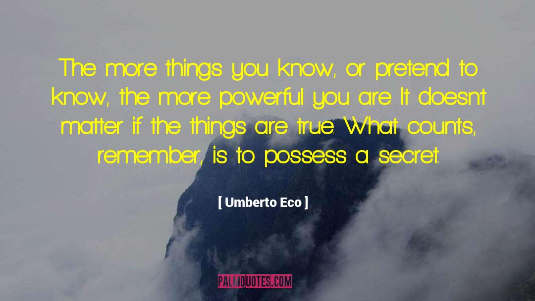 Powerful Leads quotes by Umberto Eco