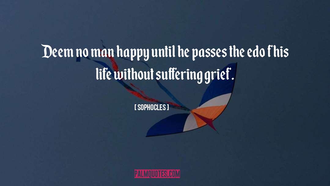 Powerful Life quotes by Sophocles