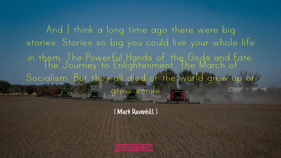 Powerful Meaning quotes by Mark Ravenhill