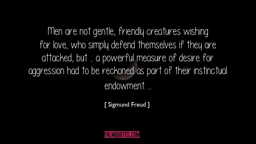 Powerful Men quotes by Sigmund Freud