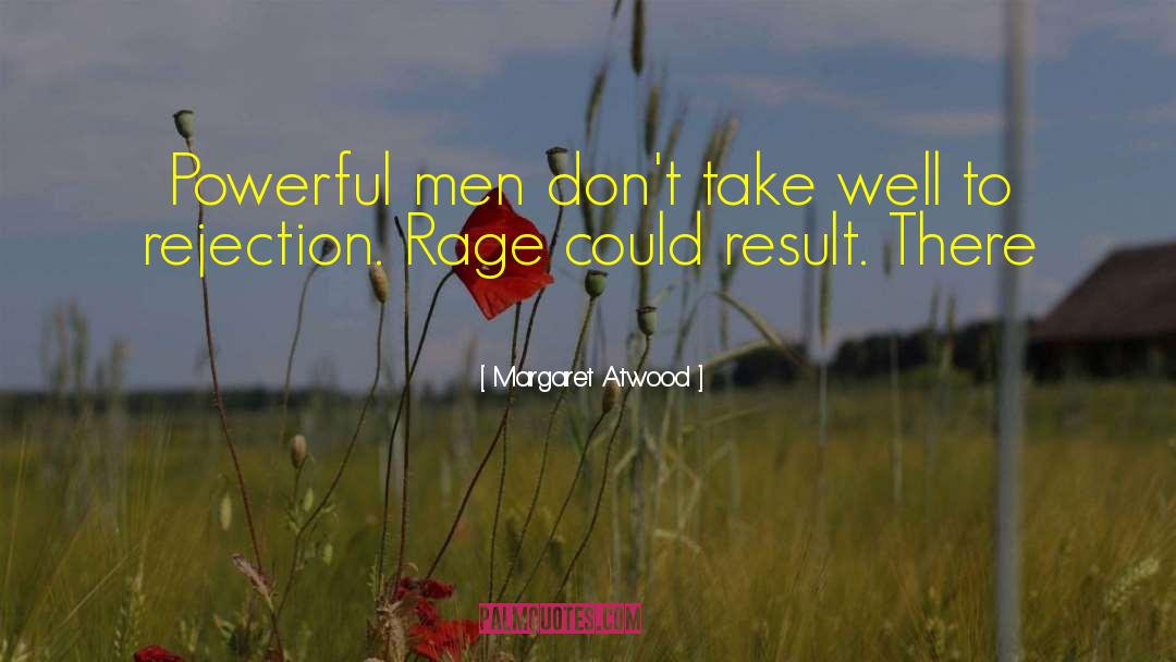 Powerful Men quotes by Margaret Atwood