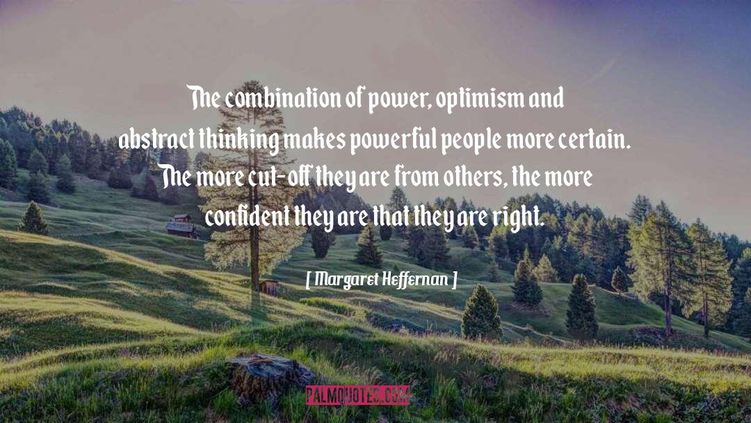 Powerful People quotes by Margaret Heffernan