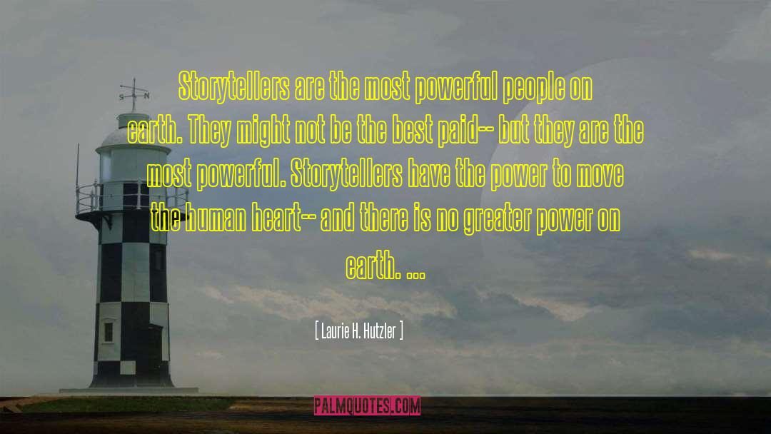 Powerful People quotes by Laurie H. Hutzler