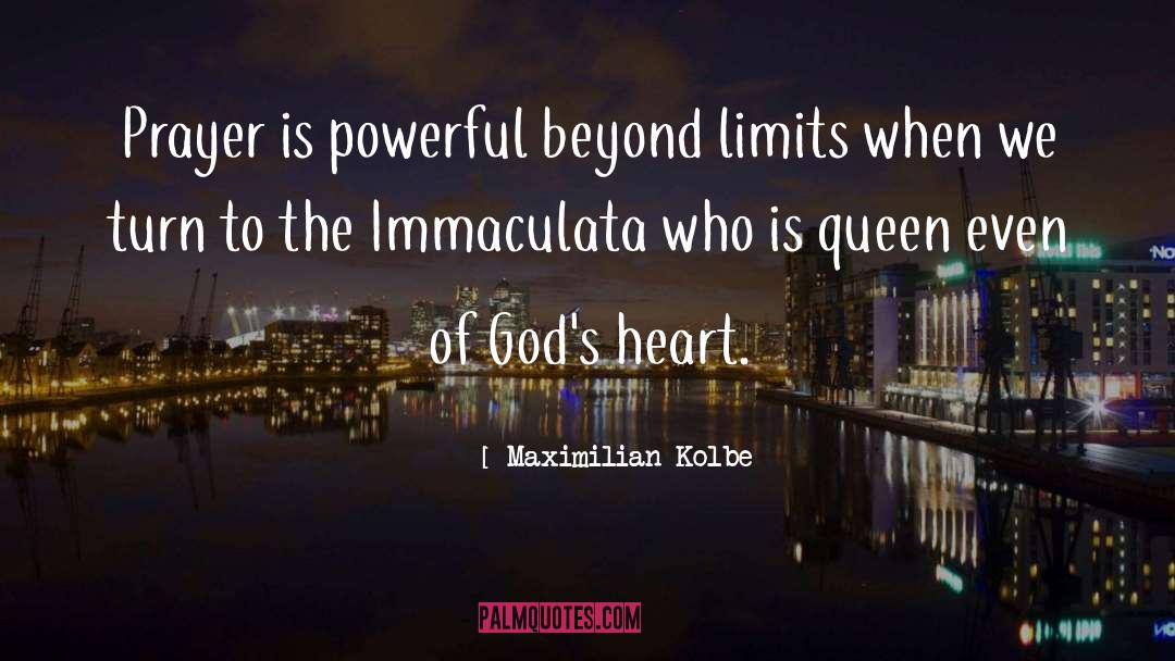 Powerful Prayer quotes by Maximilian Kolbe