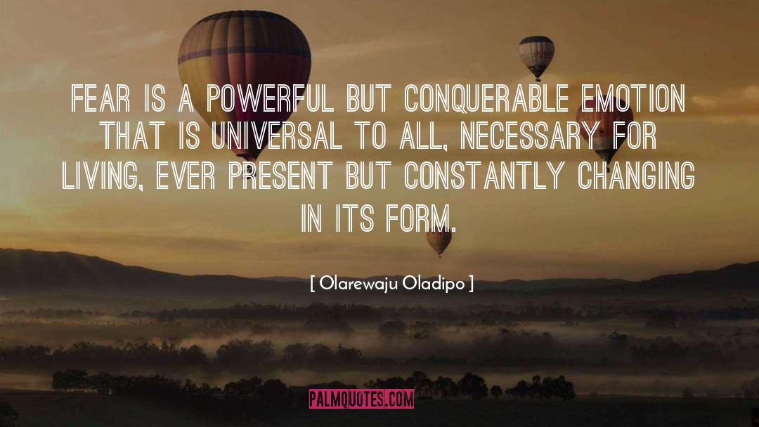 Powerful quotes by Olarewaju Oladipo