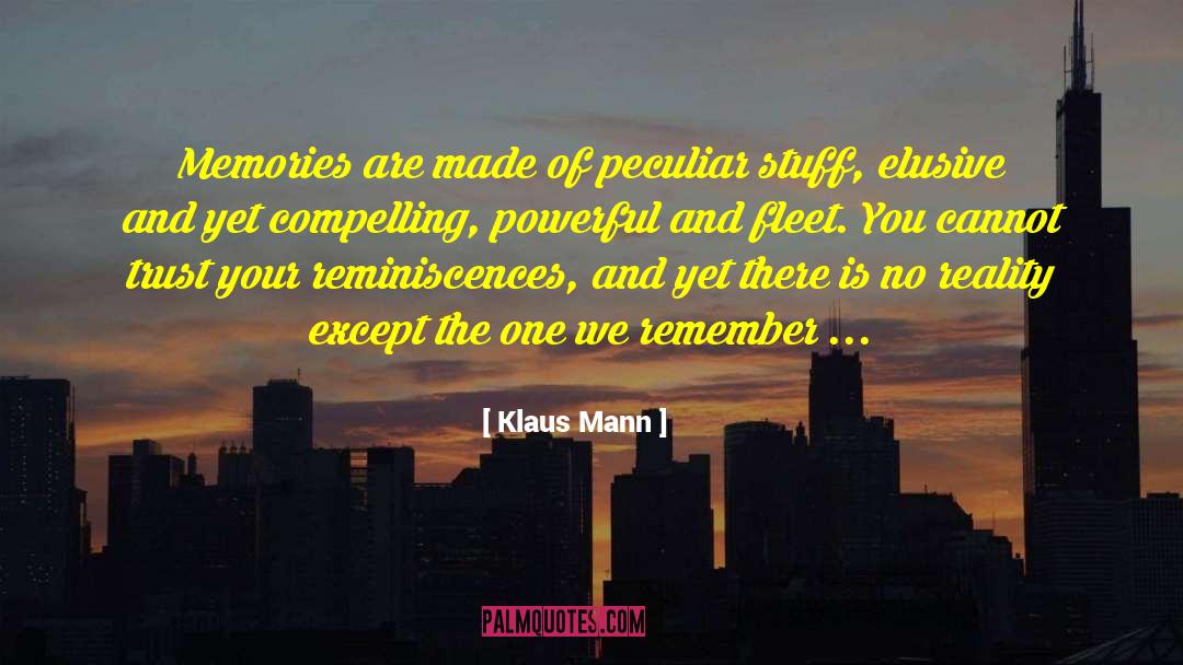 Powerful Weapons quotes by Klaus Mann