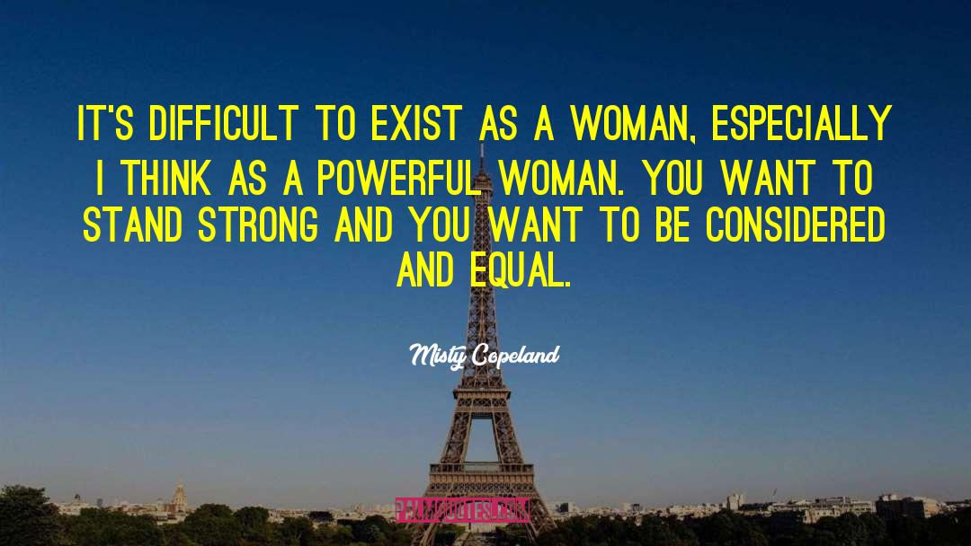 Powerful Woman quotes by Misty Copeland