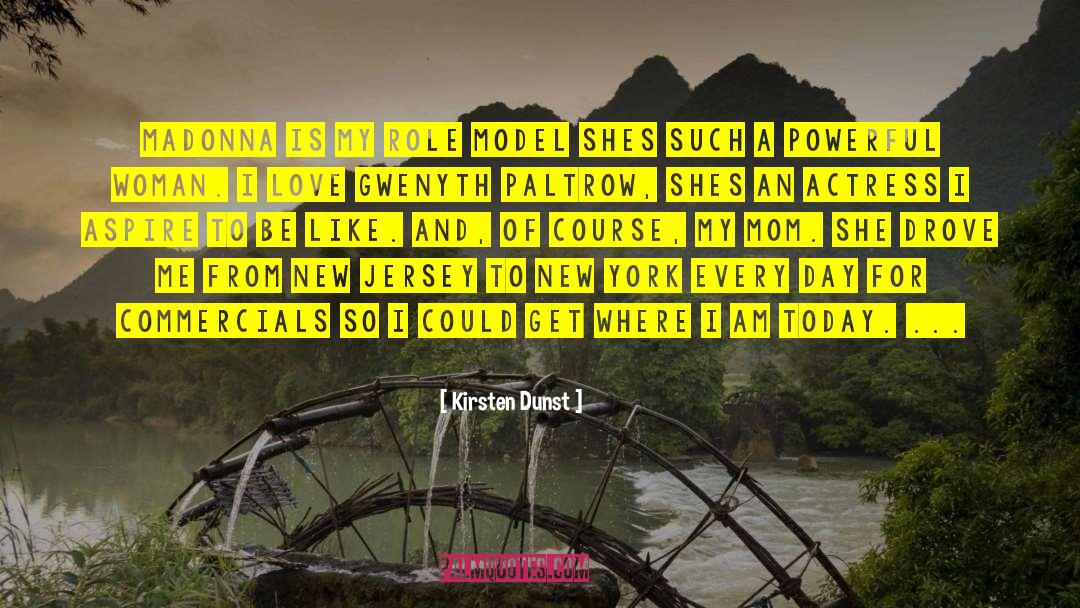 Powerful Woman quotes by Kirsten Dunst