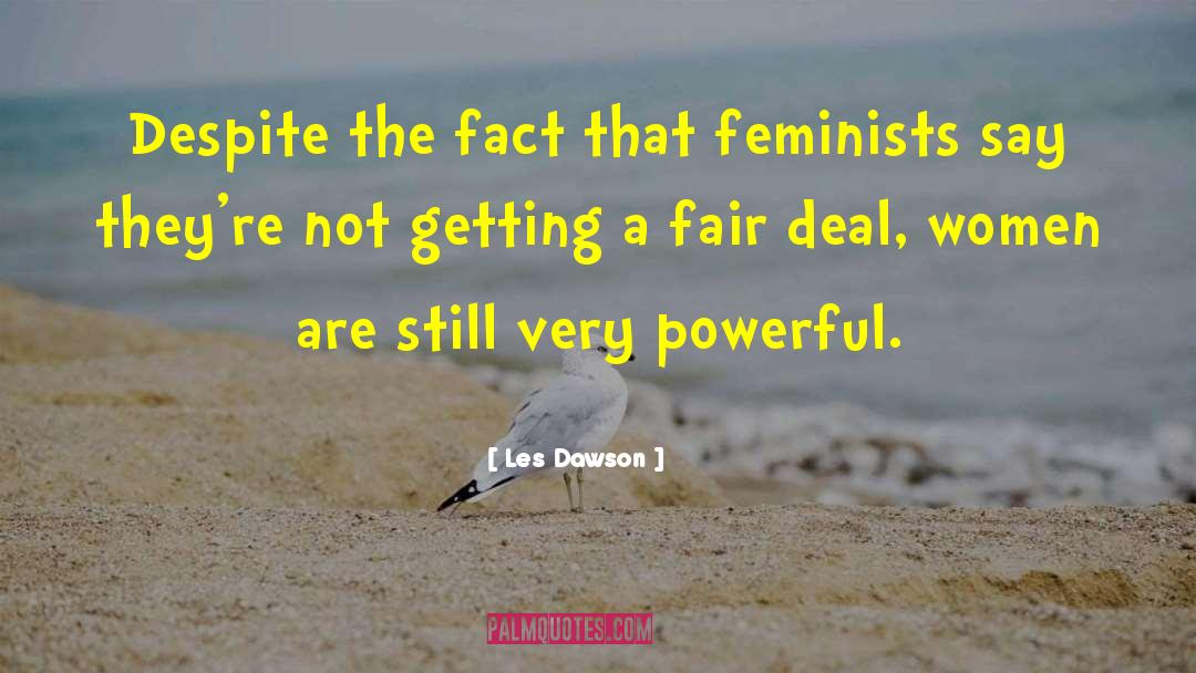 Powerful Women quotes by Les Dawson