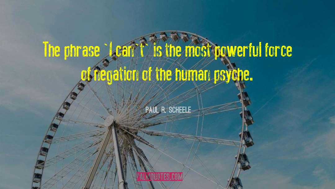 Powerful Words quotes by Paul R. Scheele