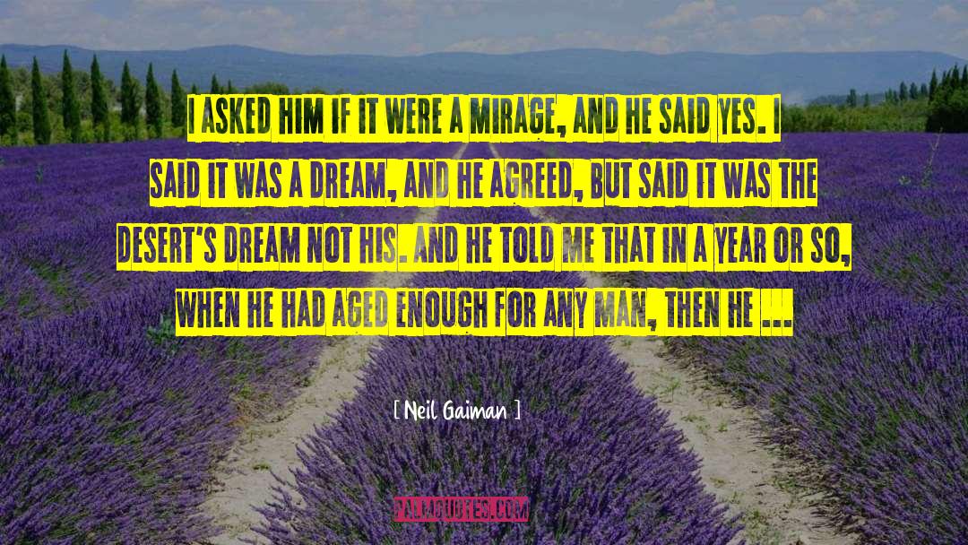 Powerfulest Dream quotes by Neil Gaiman
